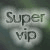   super_vip
