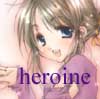   the heroine